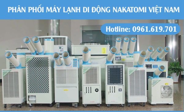 Phân phối máy lạnh di động Nakatomi chính hãng tại Việt Nam